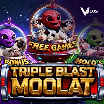 Vplus : TRIPLE BLAST MOOLAT - TERRABET168