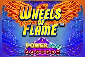 Playtech : Wheels of Flame™ PowerPlay Jackpot - TERRABET168