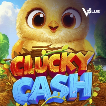 Vplus : Clucky Cash - TERRABET168