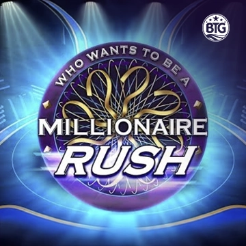 Bigtime : Millionaire Rush - TERRABET168