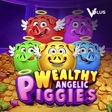 Vplus : Piggies Wealthy Angelic - TERRABET168