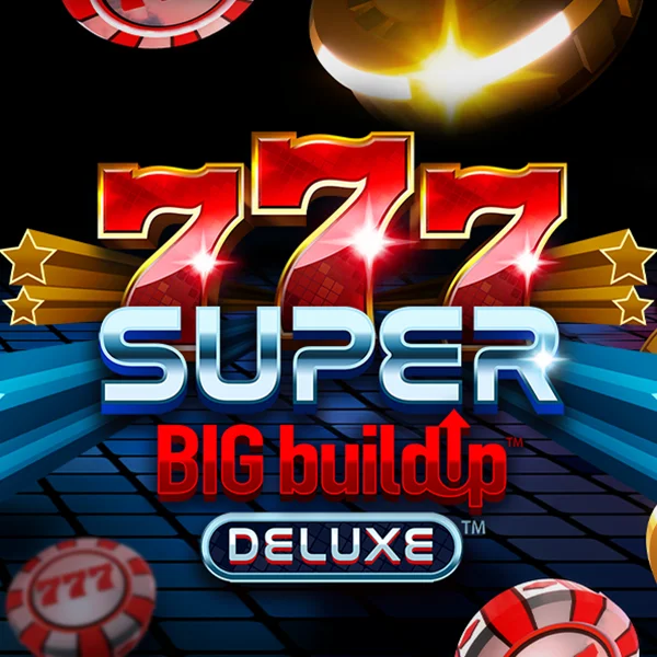 Microgaming : 777 Super BigBuildUp&trade; Deluxe&trade; - TERRABET168