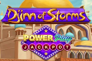 Playtech : Djinn of Storms PowerPlay Jackpot - TERRABET168