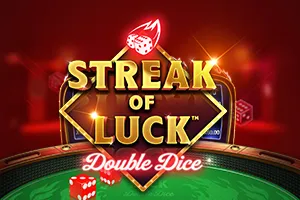 Playtech : Streak of Luck: Double Dice - TERRABET168